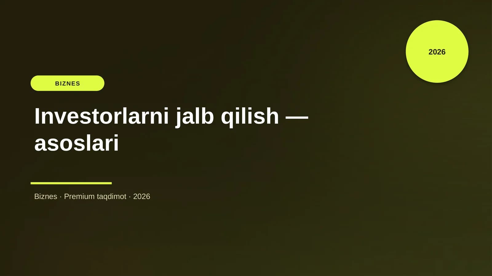 Investorlarni jalb qilish — asoslari