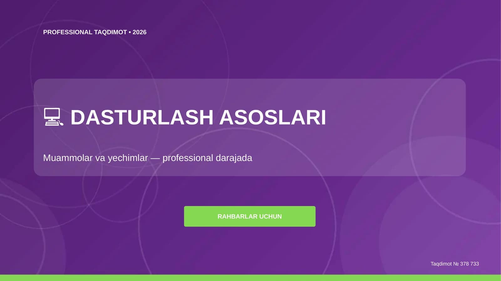 Dasturlash asoslari: muammolar va yechimlar (professional darajada)