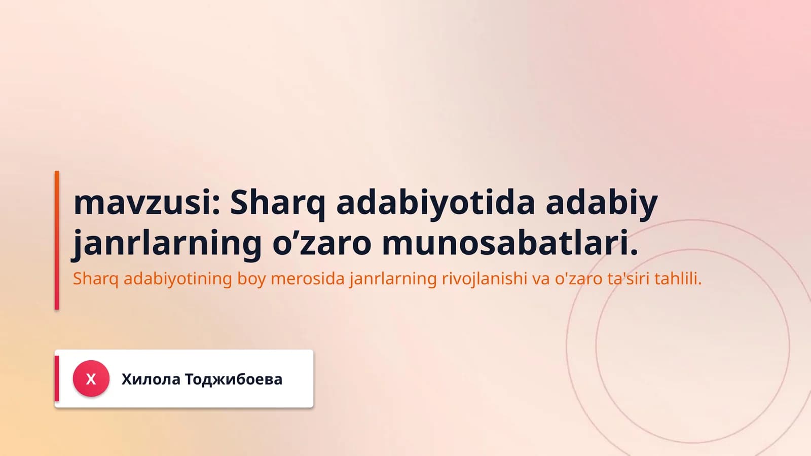 mavzusi: Sharq adabiyotida adabiy janrlarning o’zaro munosabatlari.