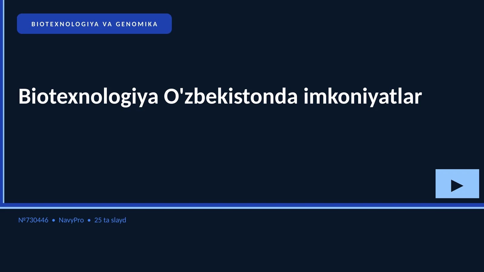 BIOTEXNOLOGIYA VA GENOMIKA