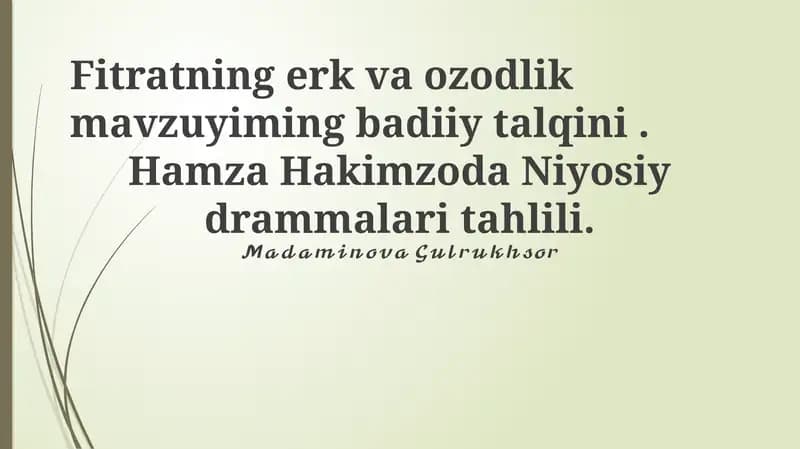 Fitratning erk va ozodlik mavzuyiming badiiy talqini