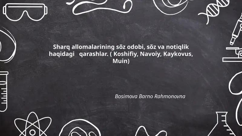 Sharq allomalarining sõz odobi, sõz va notiqlik haqidagi qarashlar