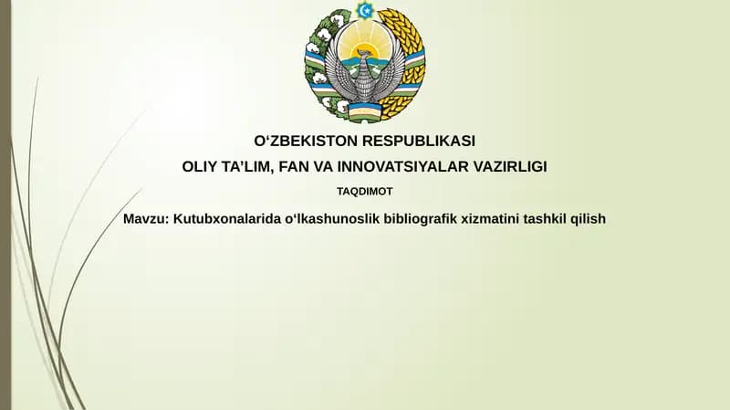Kutubxonalaridaoʻlkashunoslikbibliografikxizmatinitashkilqilish