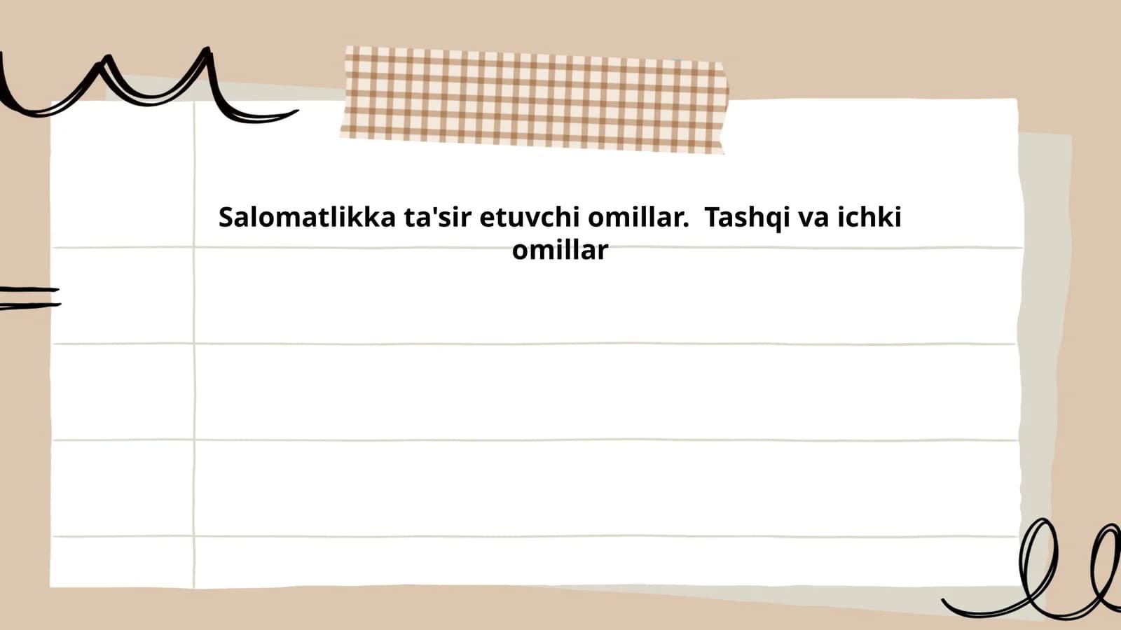 Salomatlikka ta'sir etuvchi omillar. Tashqi va ichki omillar