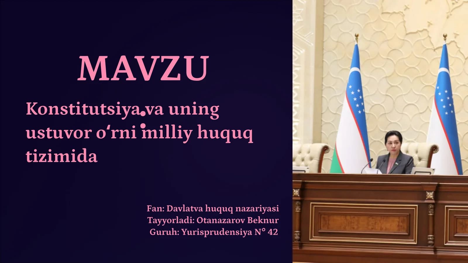 Konstitutsiya va uning ustuvor oʻrni milliy huquq tizimida