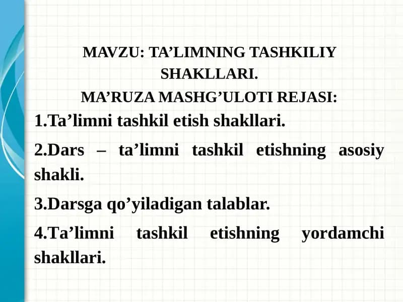 TA’LIMNING TASHKILIY SHAKLLARI