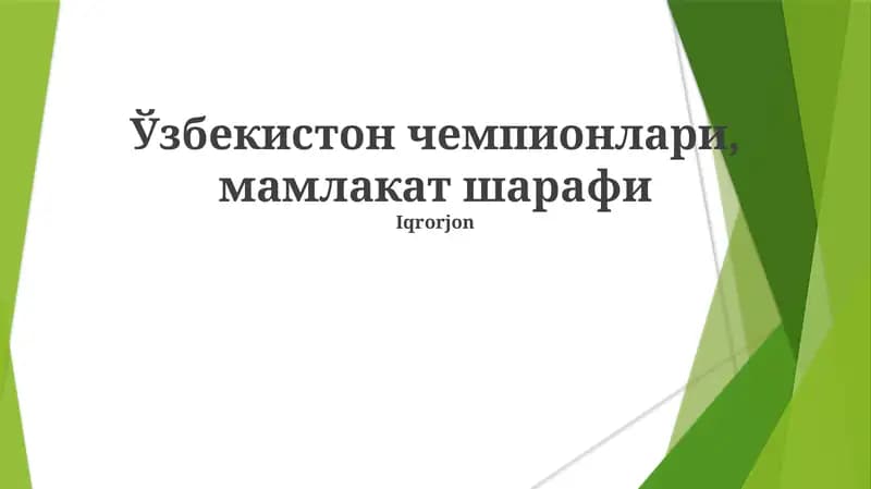 O'zbekiston chempionlari, mamalakat sharafi