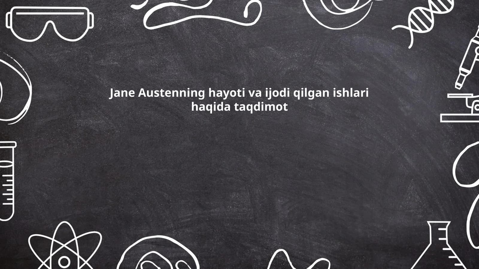 Jane Austenning hayoti va ijodi qilgan ishlari haqida taqdimot