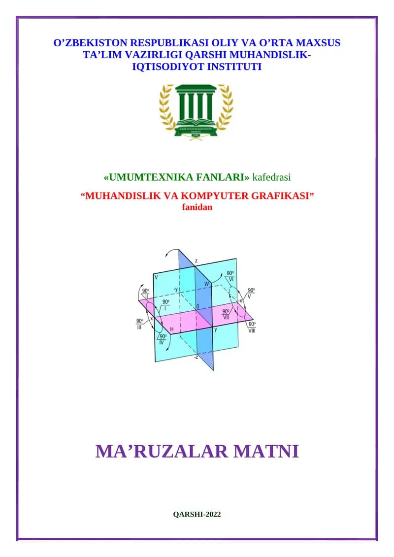 “MUHANDISLIK VA KOMPYUTER GRAFIKASI” fanidan MA’RUZALAR MATNI