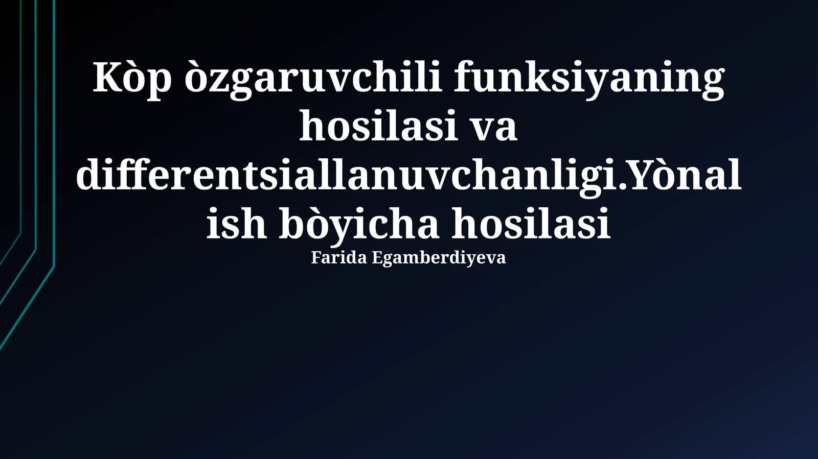 Funktsiyaning differentsialallanuvchanligi va yoʻnalishli hosilaning mavjudligi