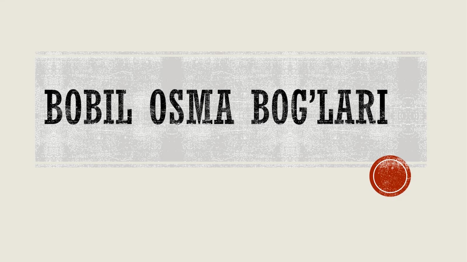 Bobilning osilgan bog'lari