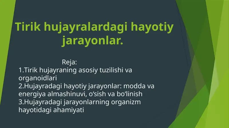 Tirik hujayralardagi hayotiy jarayonlar