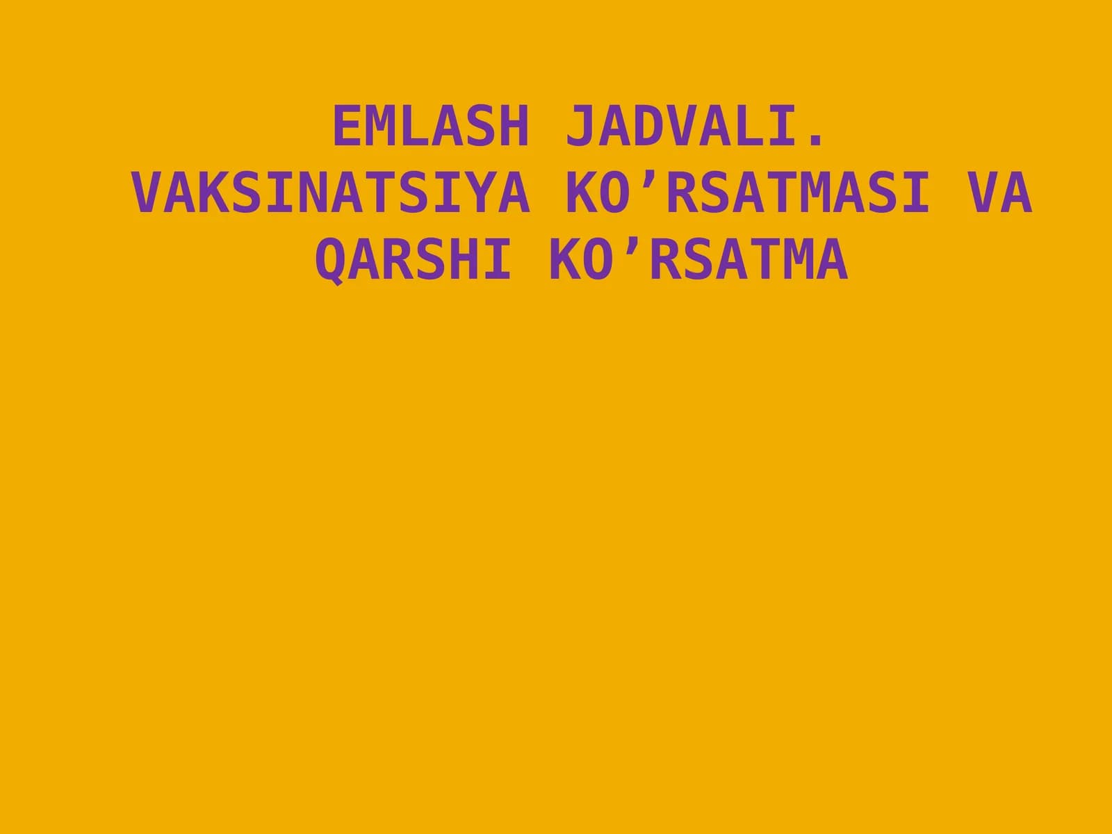 Vaksinatsiya ko'rsatmasi va qarshi ko'rsatma