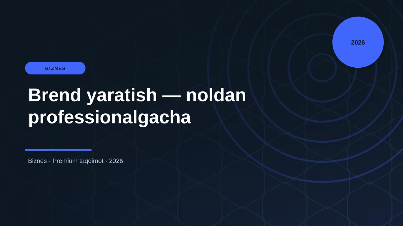Brend yaratish — noldan professionalgacha