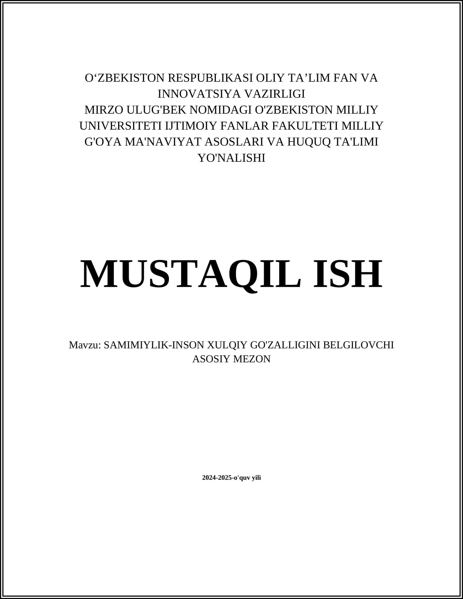 SAMIMIYLIK-INSON XULQIY GO'ZALLIGINI BELGILOVCHI ASOSIY MEZON