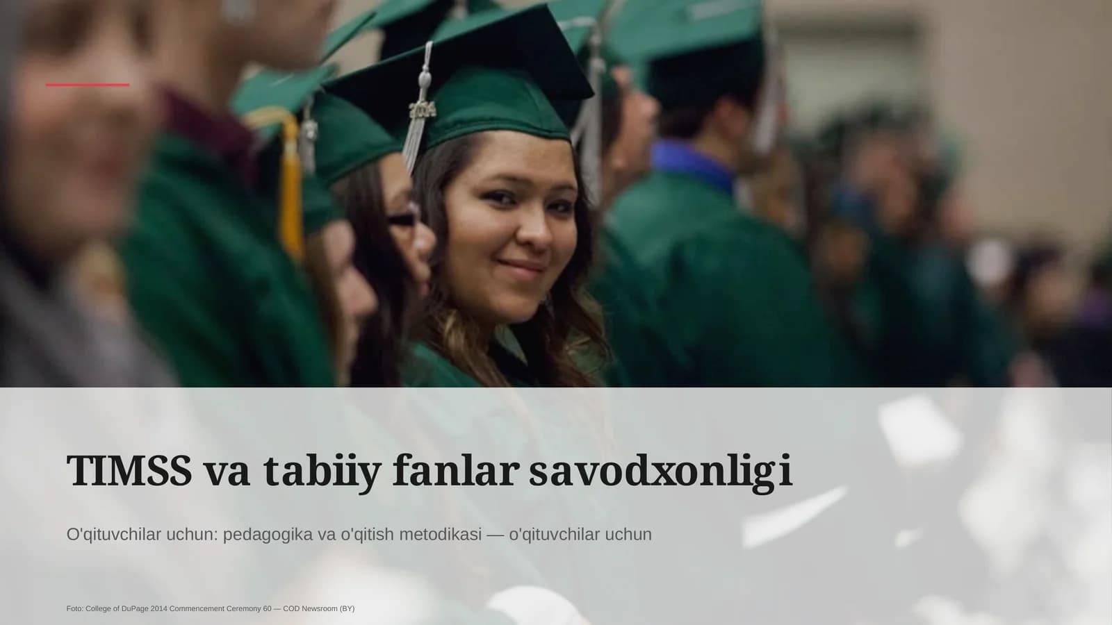 TIMSS va tabiiy fanlar savodxonligi
