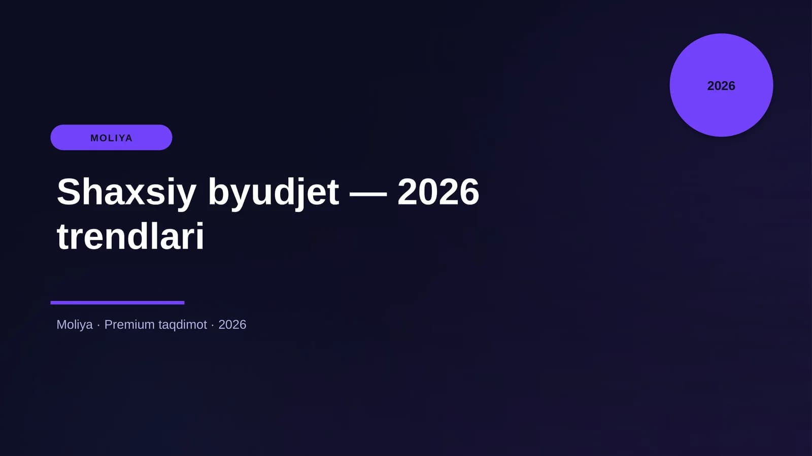 Shaxsiy byudjet — 2026 trendlari