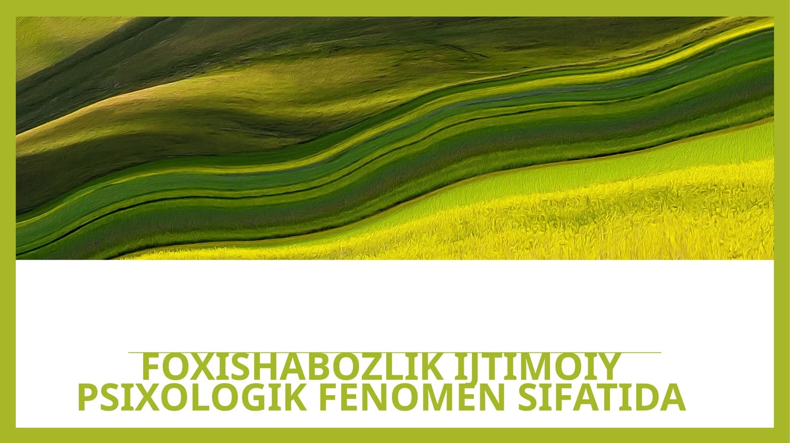 Foxishabozlik ijtimoiy psixologik fenomen sifatida