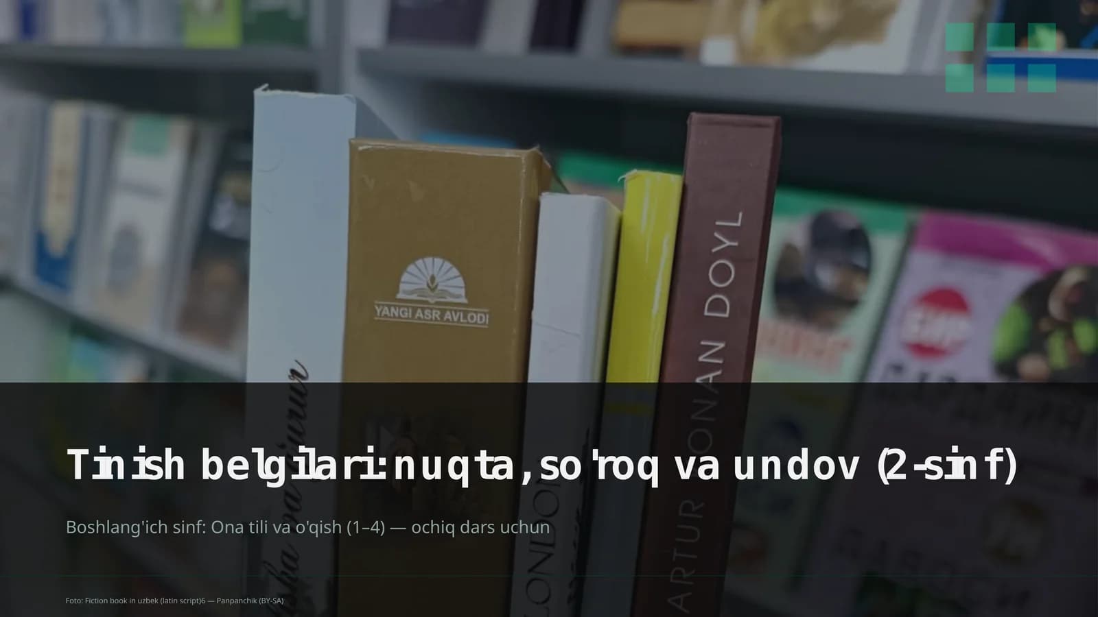 Tinish belgilari: nuqta, so'roq va undov (2-sinf)