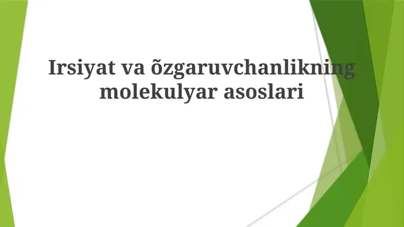Irsiyat va oʻzgaruvchanlikning molekulyar asoslari