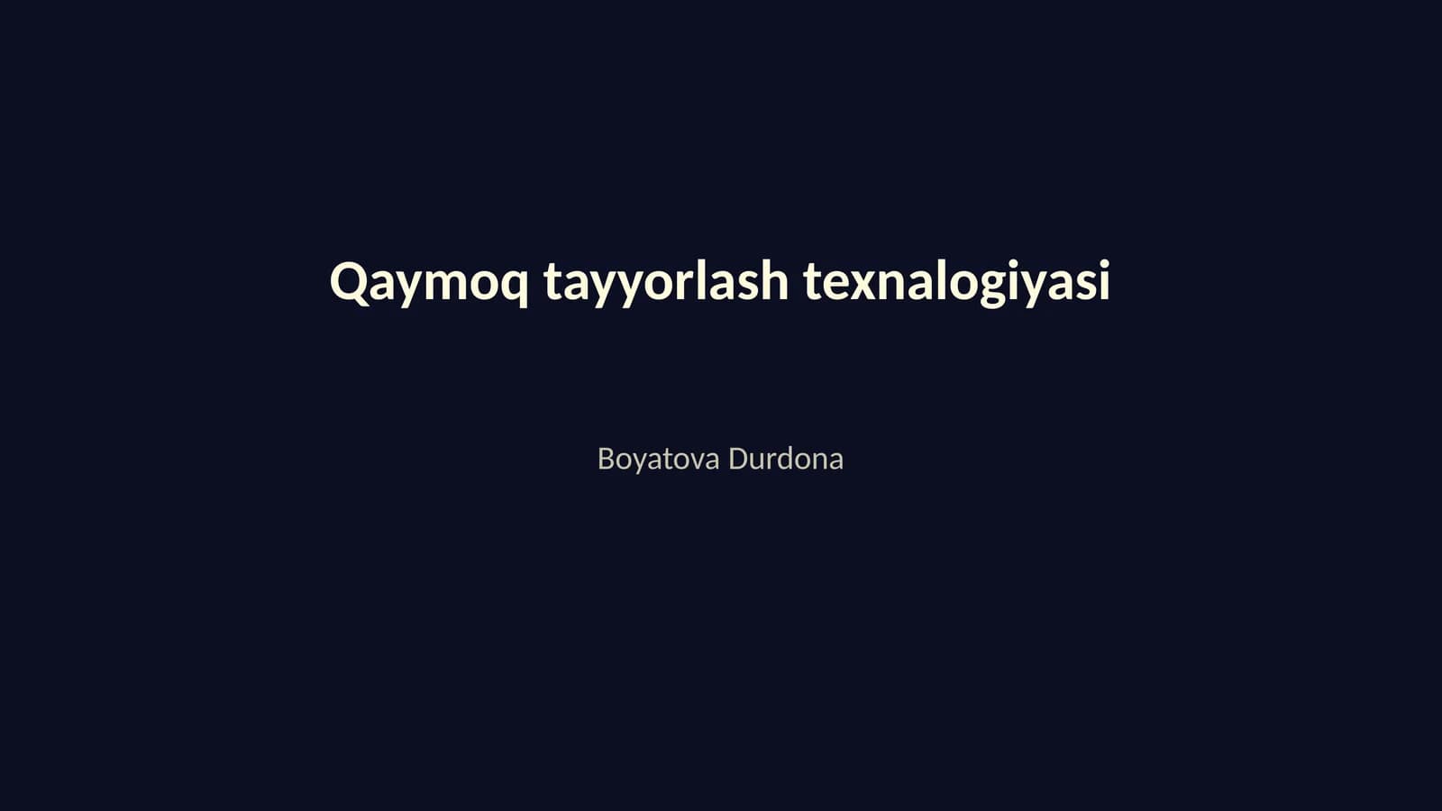 Qaymoq tayyorlash texnalogiyasi
