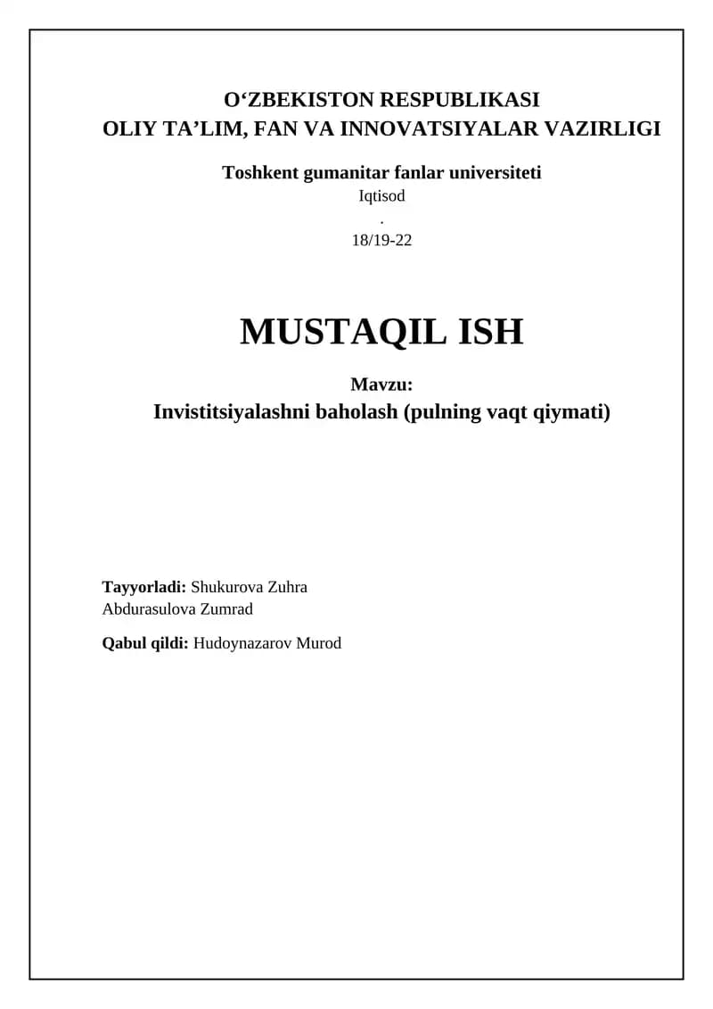 Investitsiyalarni baholash (pulning vaqt qiymati)