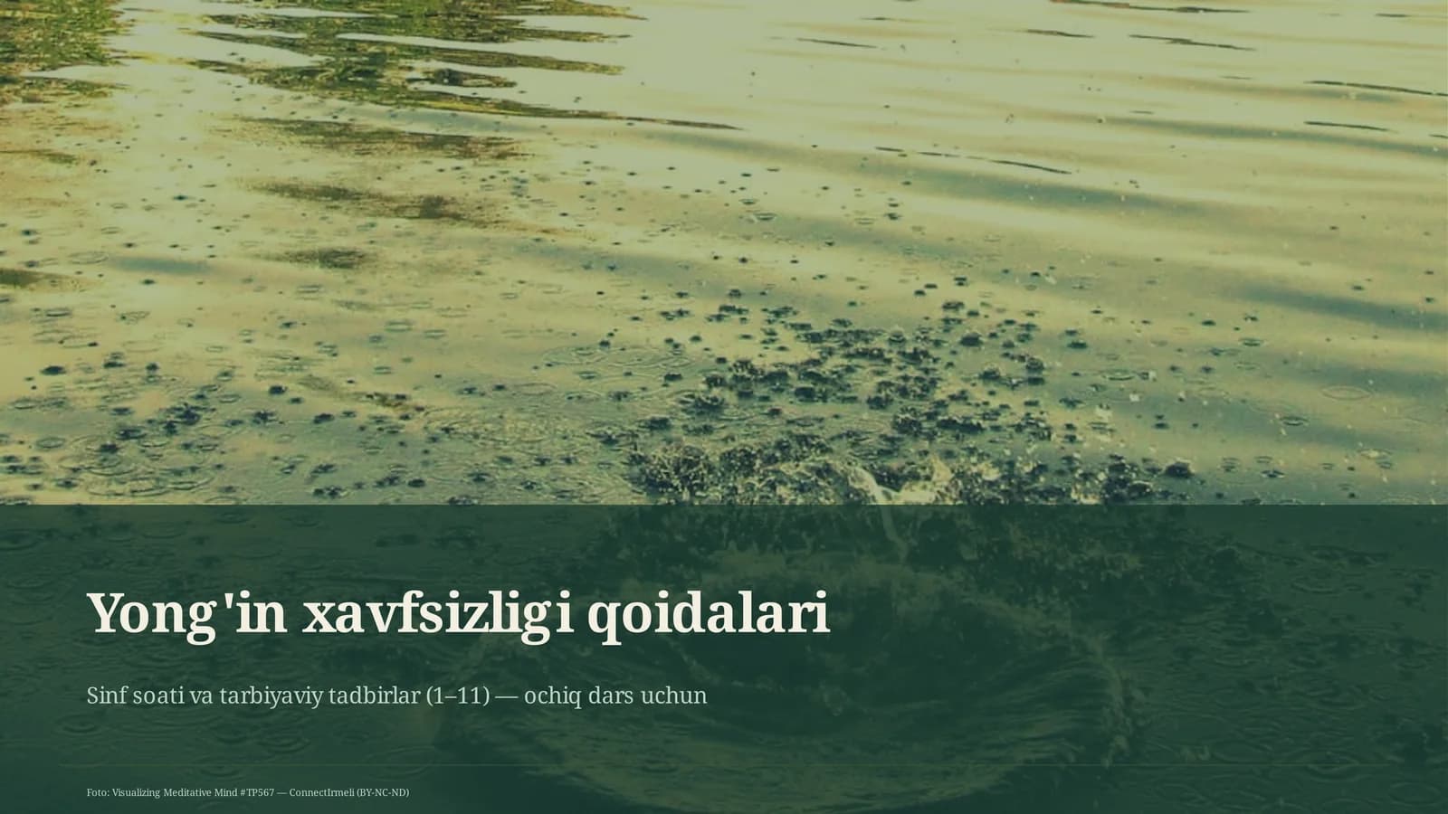 Yong'in xavfsizligi qoidalari