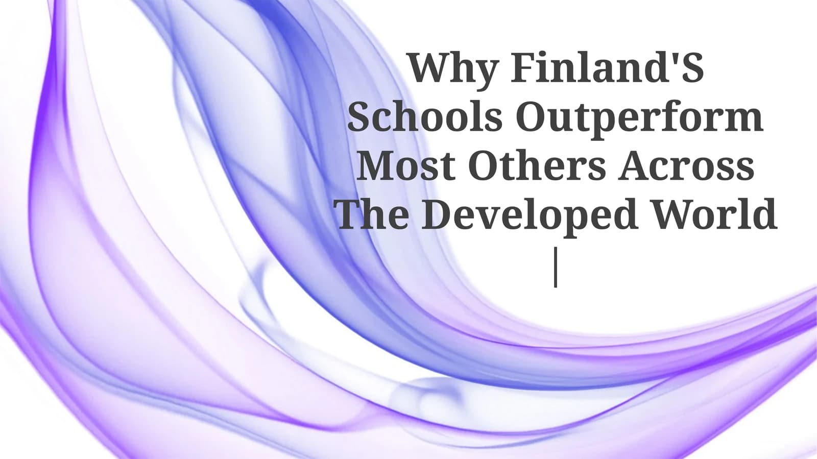 Finland's Education System