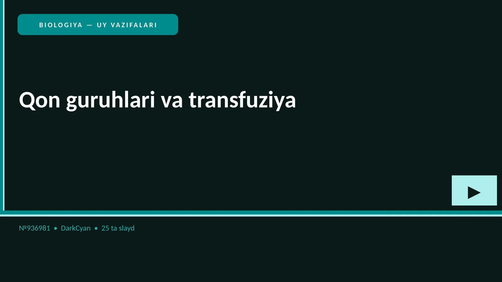 BIOLOGIYA — UY VAZIFALARI