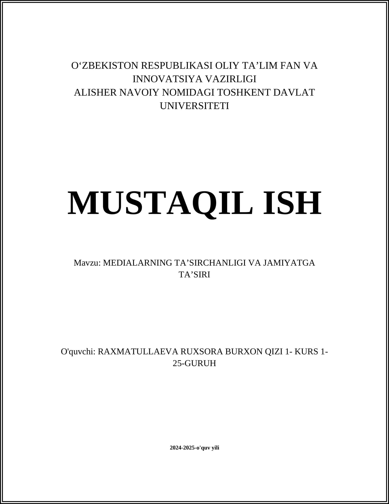 MEDIALARNING TA'SIRCHANLIGI VA JAMIYATGA TA'SIRI