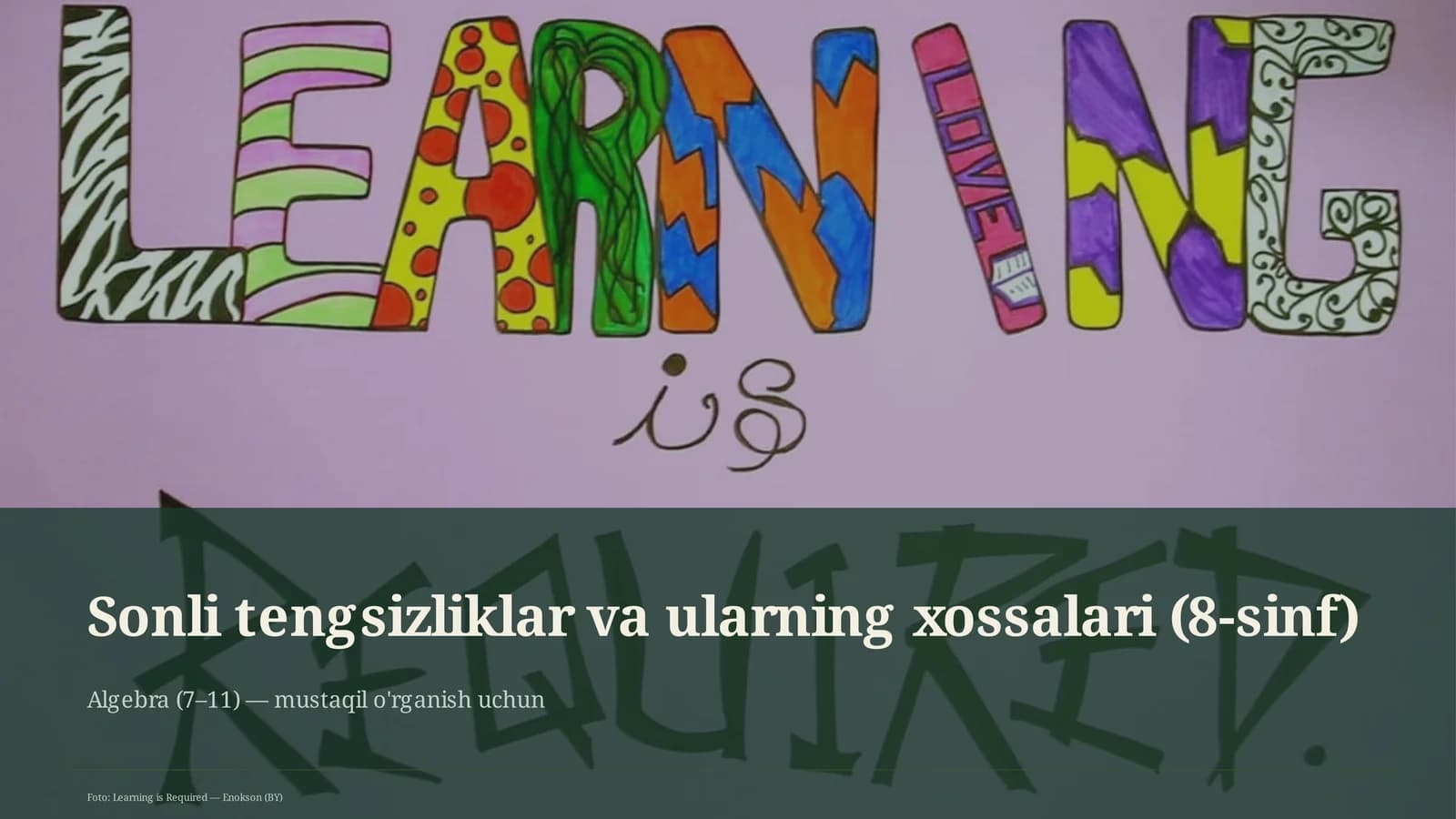 Sonli tengsizliklar va ularning xossalari (8-sinf)