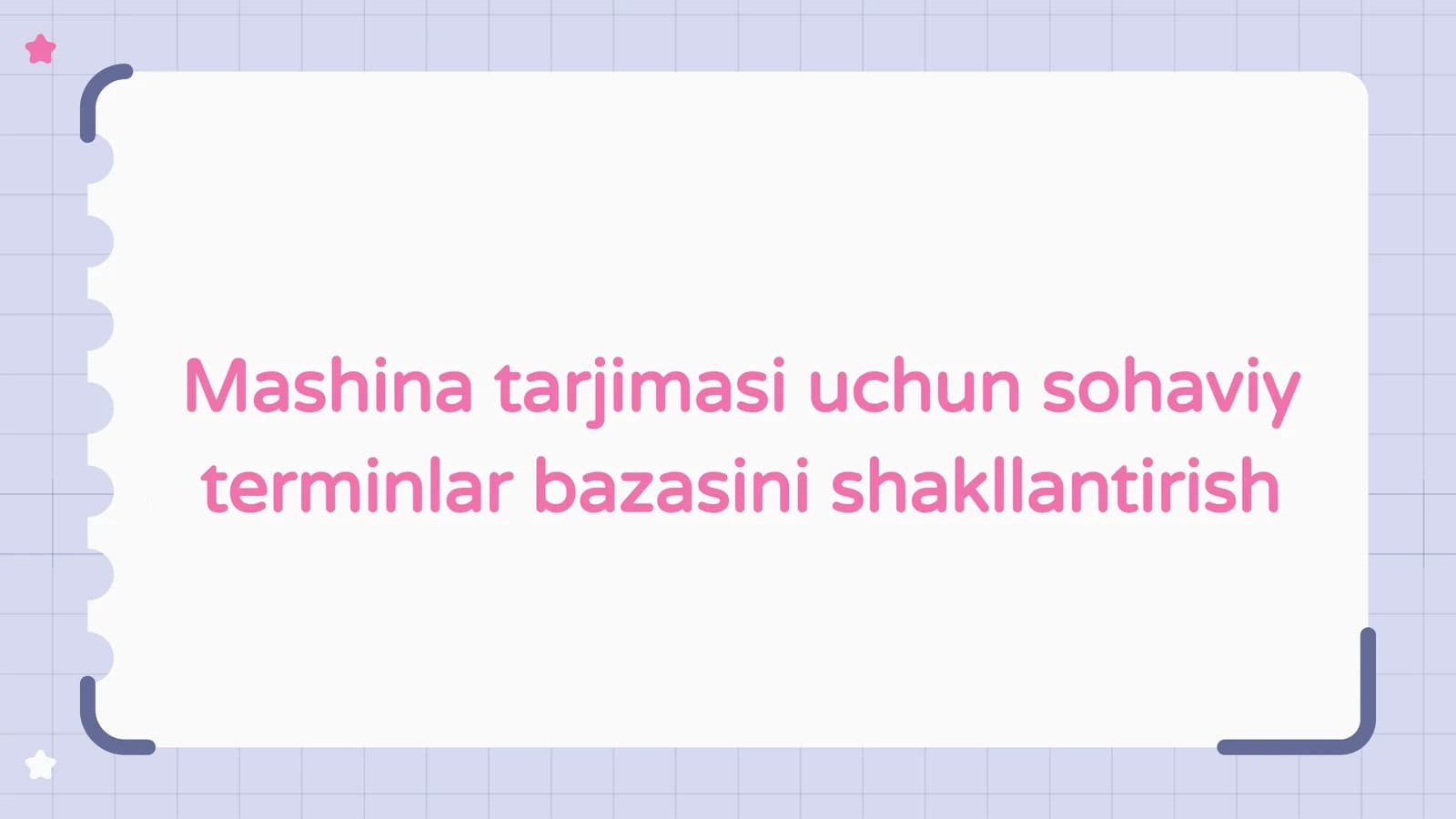 Mashina tarjimasi uchun sohaviy terminlar bazasini shakllantirish