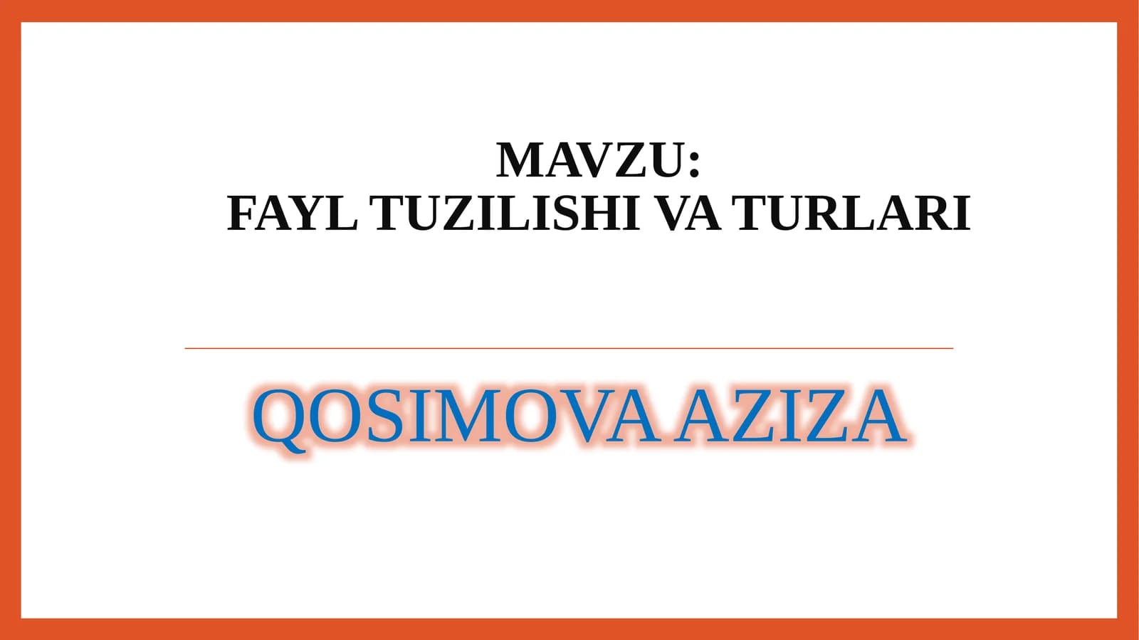 Fayltuzilishivaturlari
