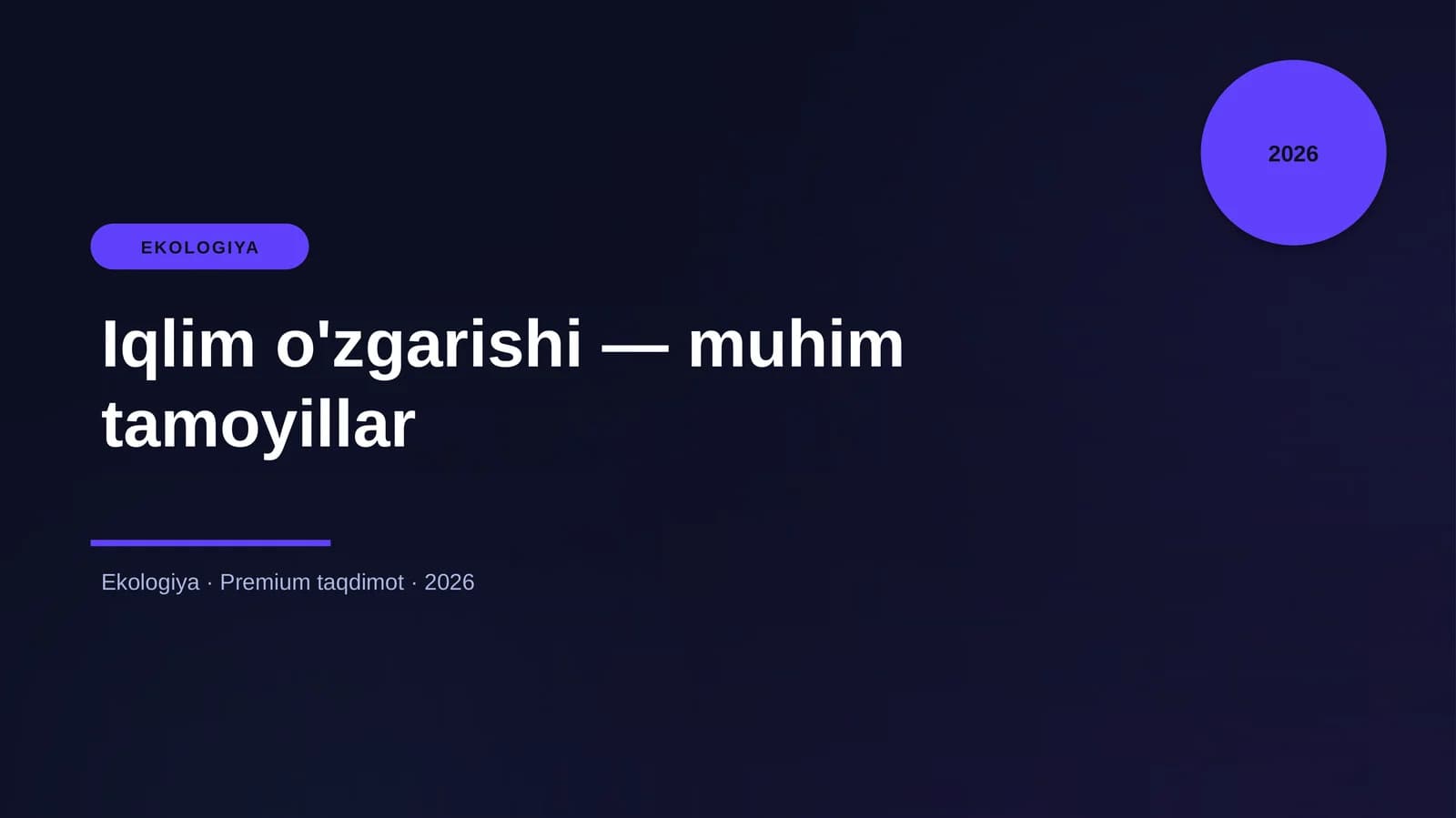 Iqlim o'zgarishi — muhim tamoyillar
