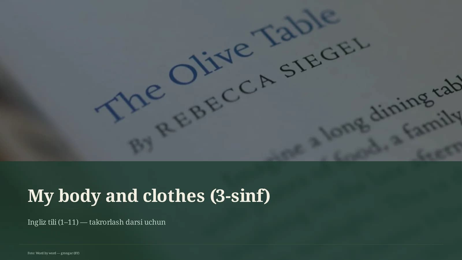 My body and clothes (3-sinf)