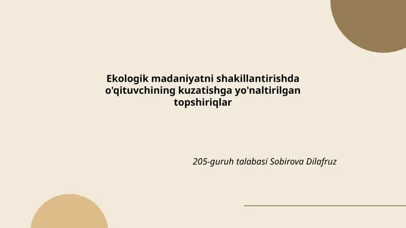 Ekologik madaniyatni shakillantirishda o'qituvchining kuzatishga yo'naltirilgan topshiriqlar
