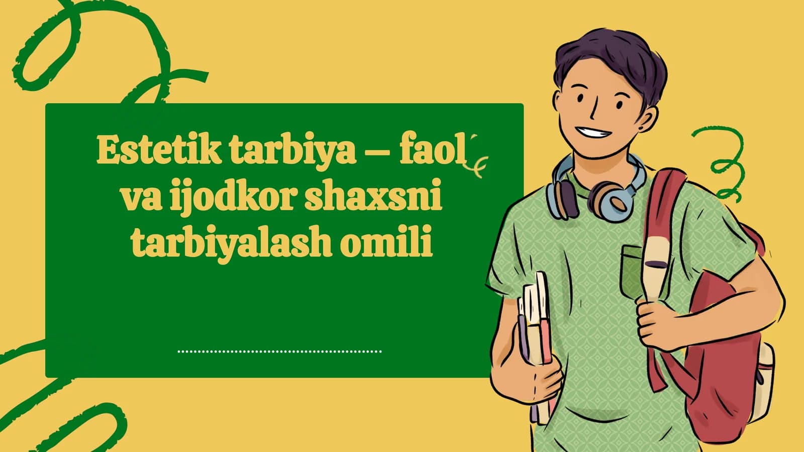 Estetik tarbiya–faol va ijodkor shaxsni tarbiyalash omili taqdimot