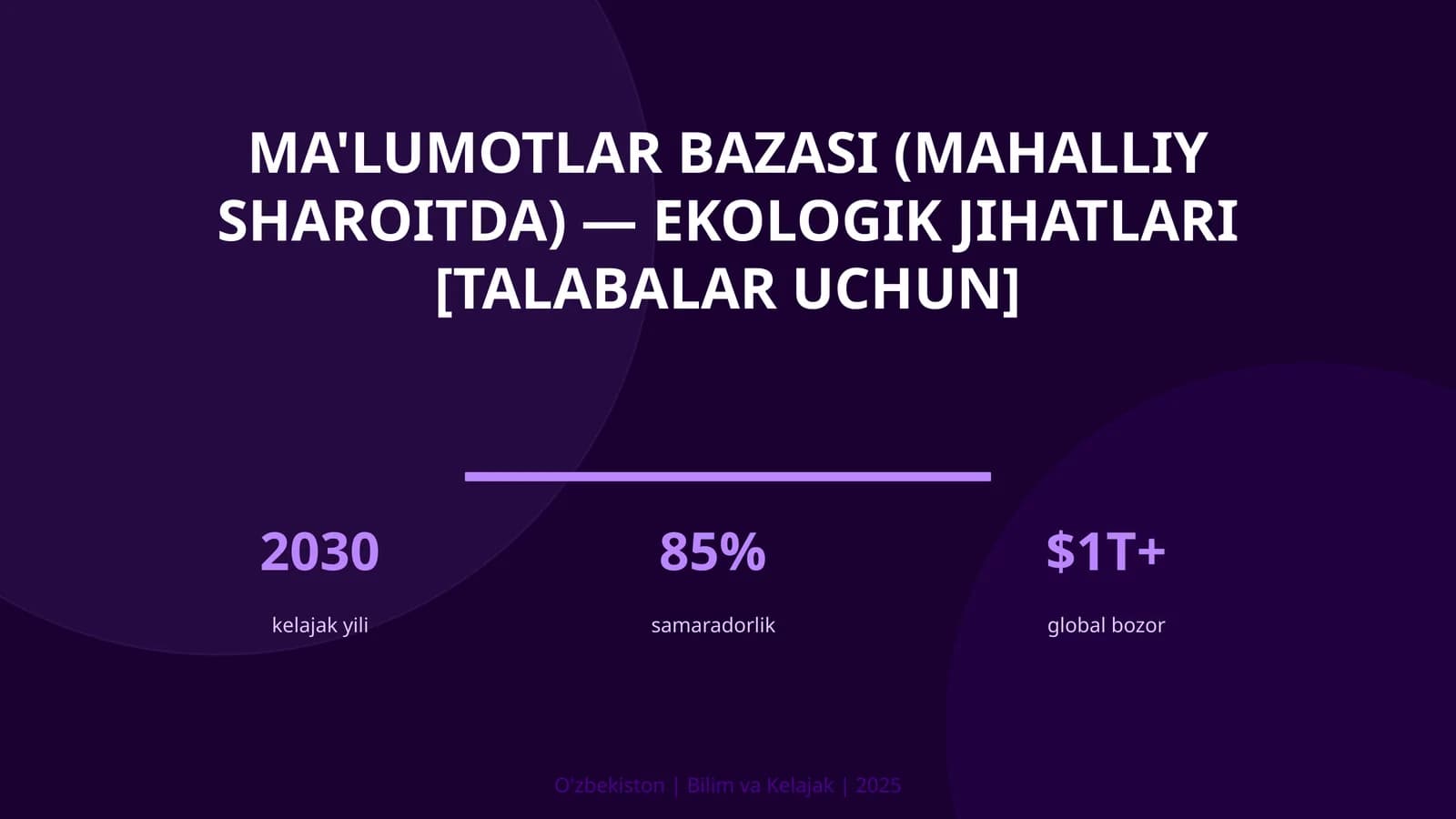 Ma'lumotlar bazasi (mahalliy sharoitda) — ekologik jihatlari [talabalar uchun]