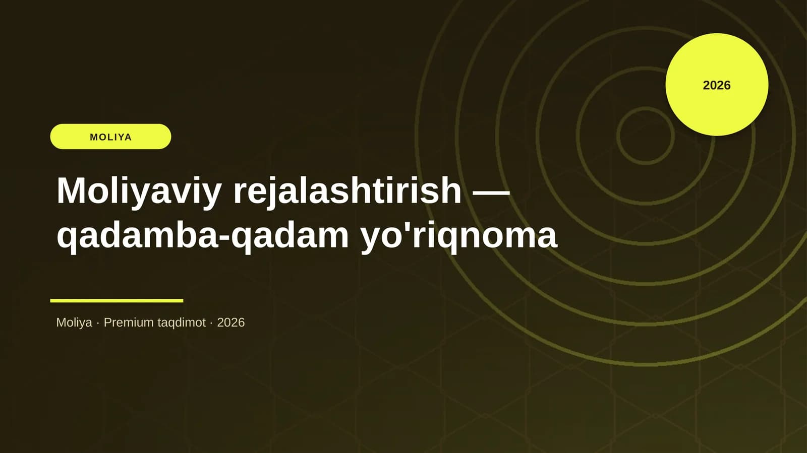 Moliyaviy rejalashtirish — qadamba-qadam yo'riqnoma