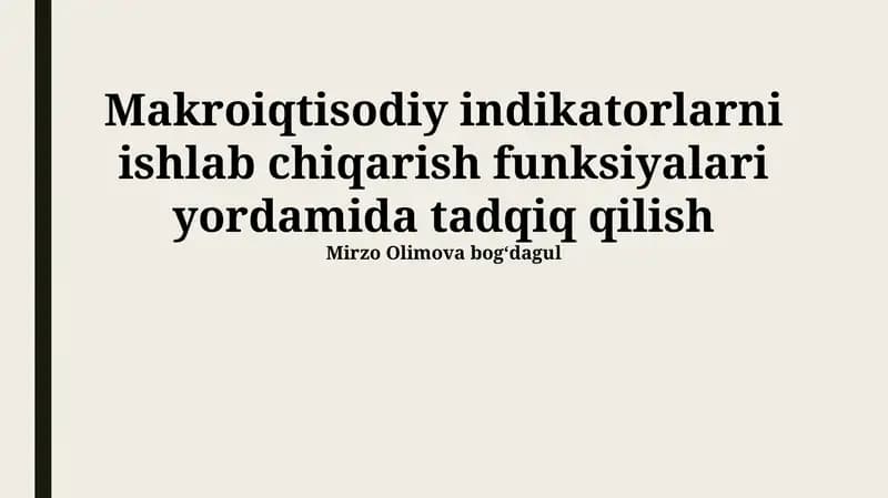 Ishlab chiqarish funksiyalari yordamida tadqiq qilish