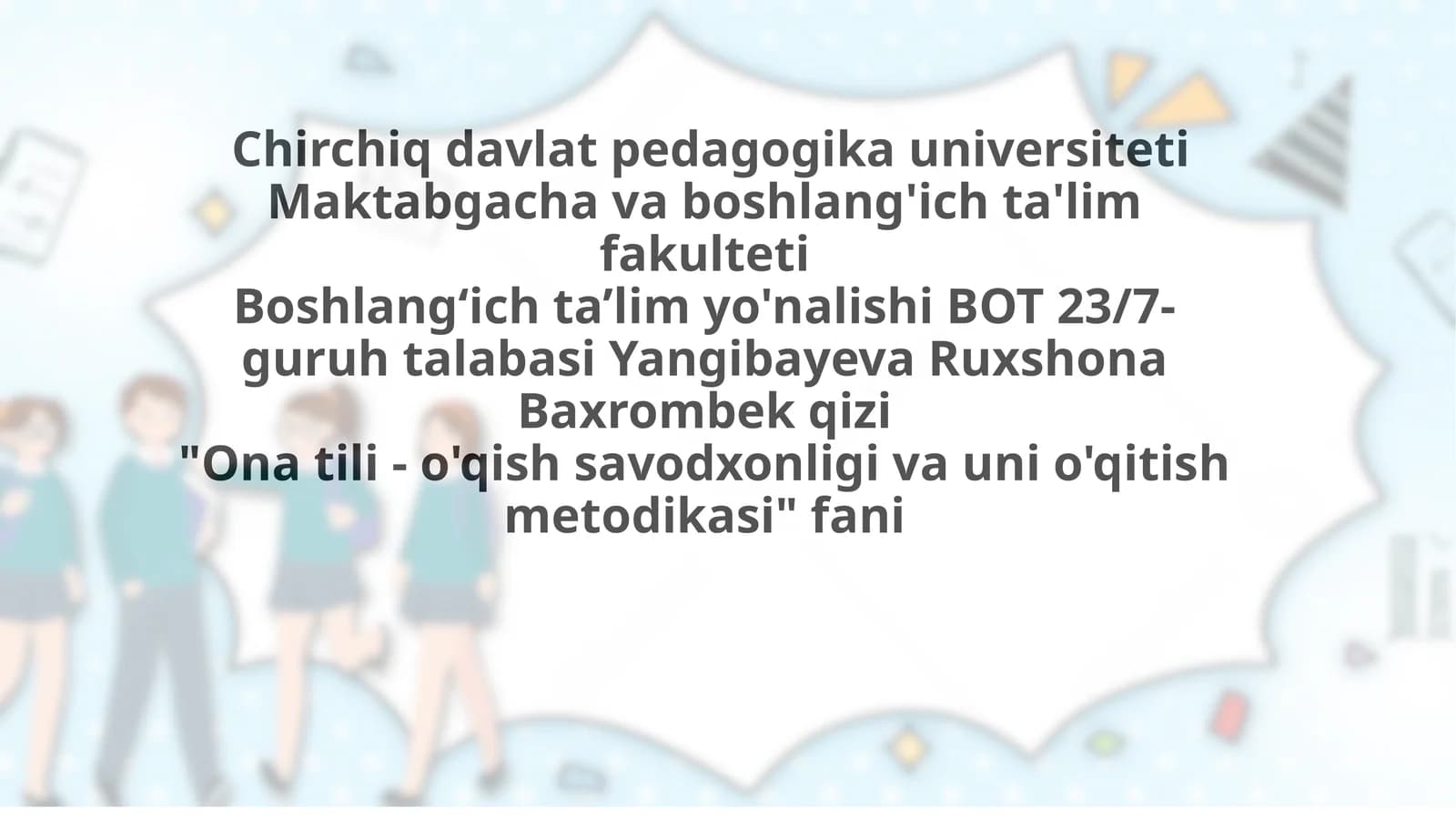 Boshlang'ich sinflarda ot turkumini o'rganishdagi uzviylik va uzluksizlikning ta'minlanishi