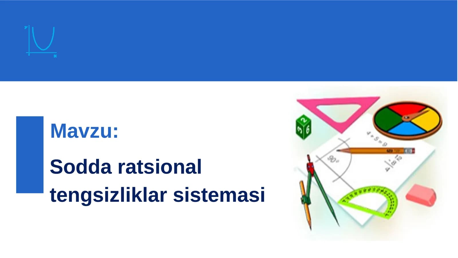 Sodda ratsional tengsizliklar sistemasi