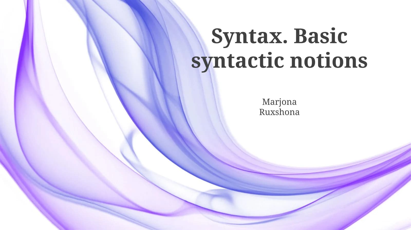 Syntax. Basic syntactic notions