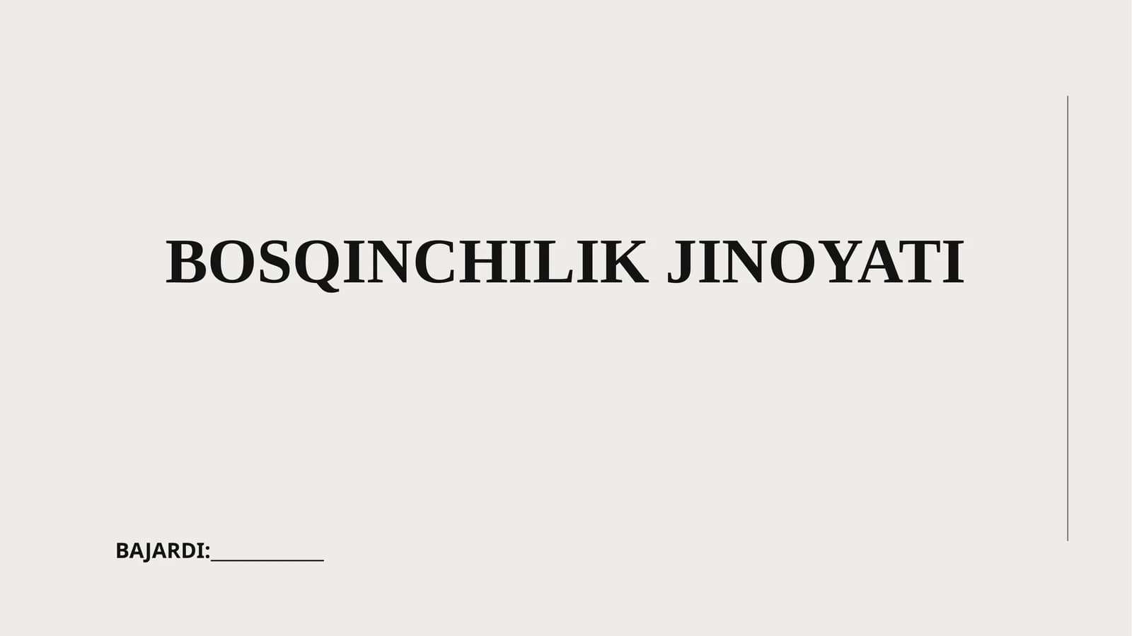BOSQINCHILIK JINOYATI
