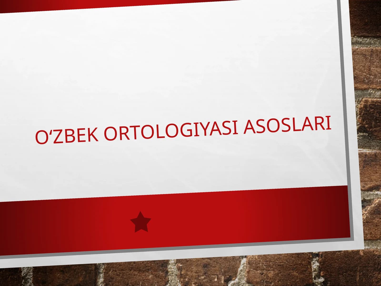 O'zbek ortologiyasi asoslari