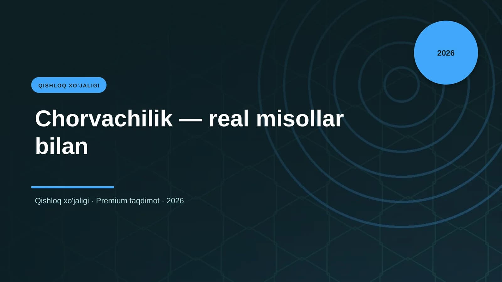 Chorvachilik — real misollar bilan