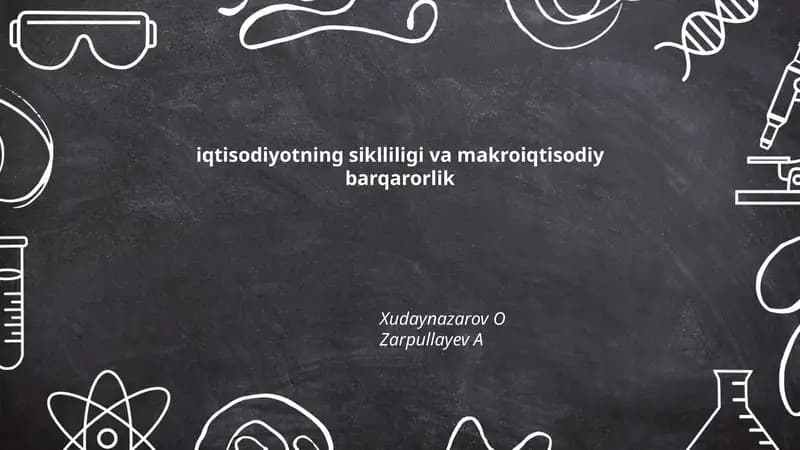 Iqtisodiyotning siklliligi va makroiqtisodiy barqarorlik