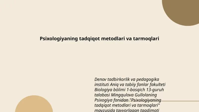 Psixologiyaning tadqiqot metodlari va tarmoqlari