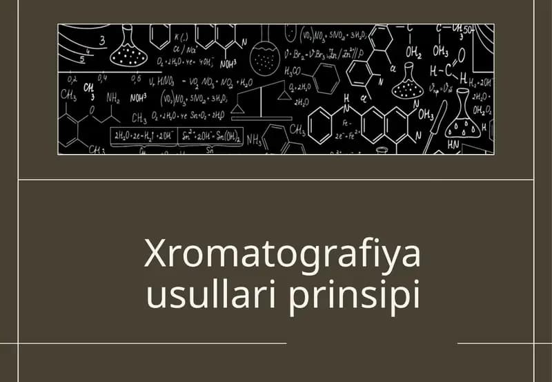 Xromatografiyausullariprinsipi