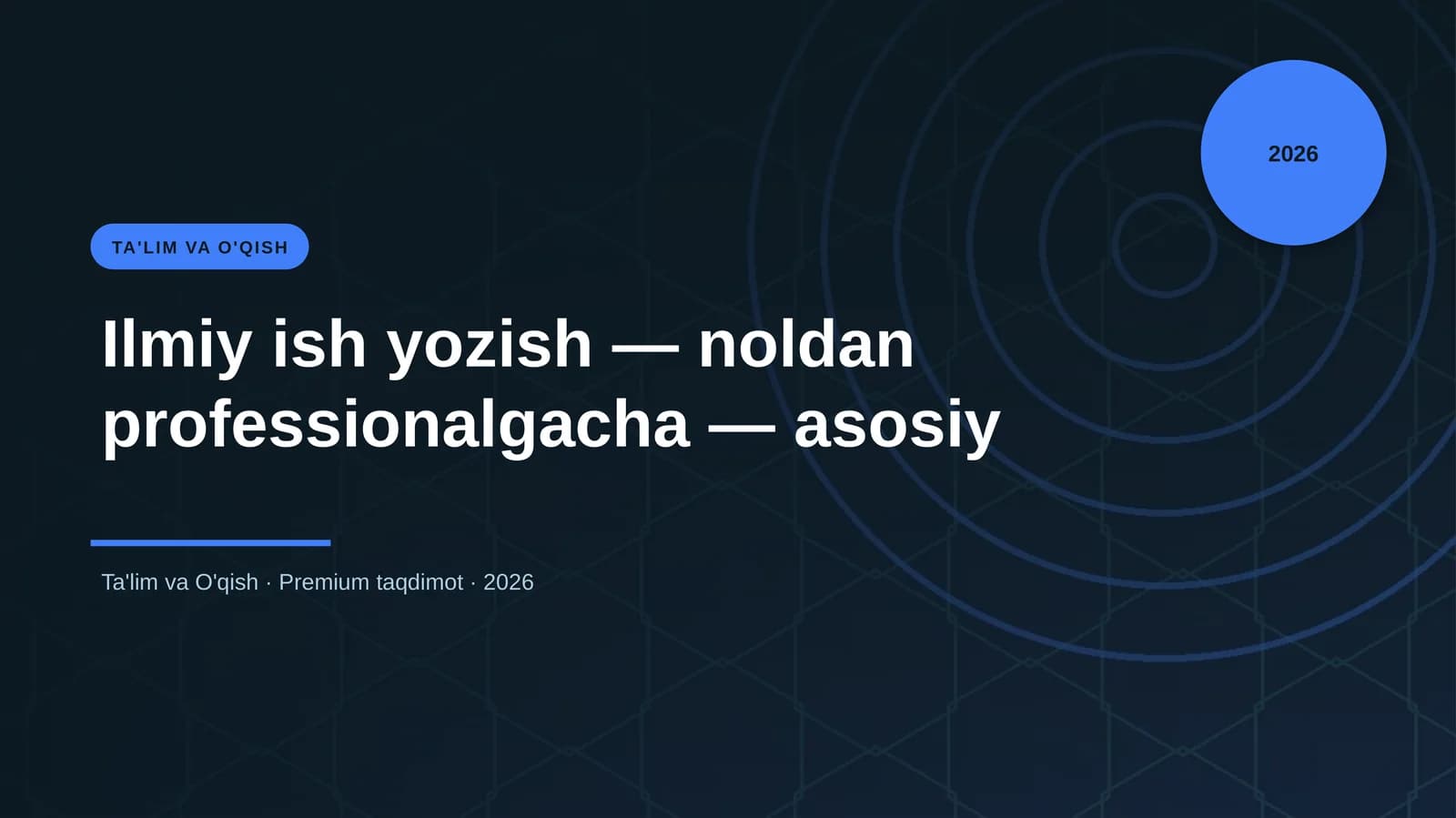 Ilmiy ish yozish — noldan professionalgacha — asosiy